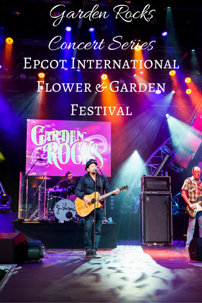 Garden Rocks Concert Series at Epcot International Flower & Garden Festival